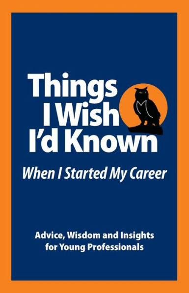 Things I Wish I'd Known When I Started My Career