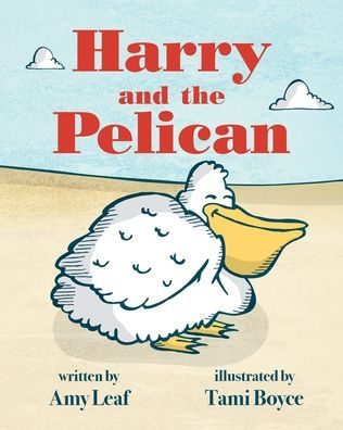 Harry and the Pelican