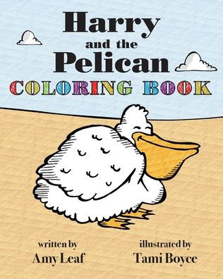 Harry and the Pelican Coloring Book