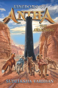 Title: Kingdoms of Aniha: The Awakening, Author: Sudeeksha Vardhan