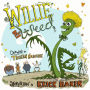 Willie The Weed: An Inspiring Children's Book About Diversity, Inclusion, Perseverance, and Belonging