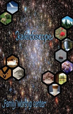 Kaleidoscope: An Eclectic Collection