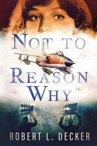 Ebook gratis download italiano Not to Reason Why (English Edition) 9781736393741