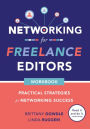 Networking for Freelance Editors: Practical Strategies for Networking Success