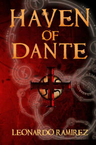 Title: Haven of Dante, Author: Leonardo Ramirez