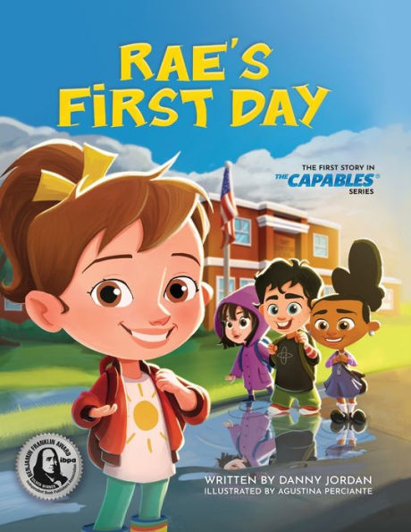 Rae's First Day: The Story Capables Series