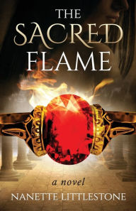 Title: The Sacred Flame, Author: Nanette Littlestone