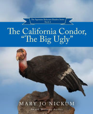 Title: The California Condor, 