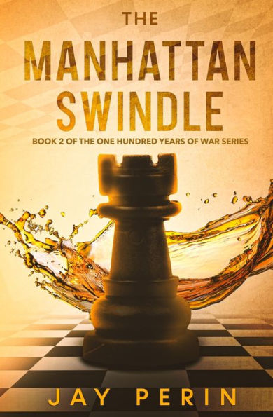 The Manhattan Swindle: A Historical Political Saga