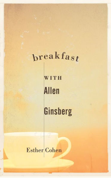 Breakfast with Allen Ginsberg