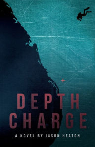 Free books for download on ipad Depth Charge 9781736494707 by Jason Heaton iBook PDF (English literature)