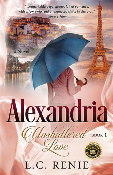 ALEXANDRIA: Unshattered Love Book 1