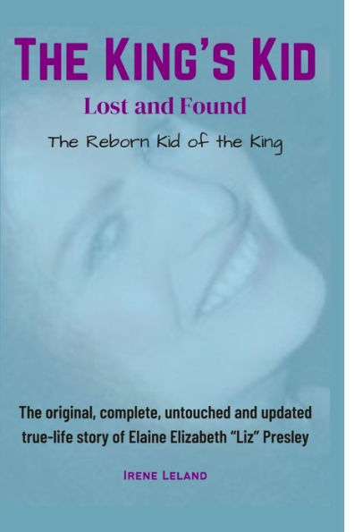 The King's Kid: Lost and Found