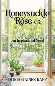 Doris Gaines Rapp Honeysuckle Rose
