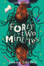 Forty-two Minutes: The Indigo Lewis Series
