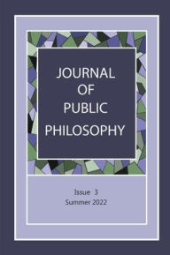 Title: Journal of Public Philosophy: Issue 3, Author: Jason Morgan