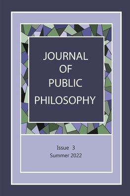 Journal of Public Philosophy: Issue 3