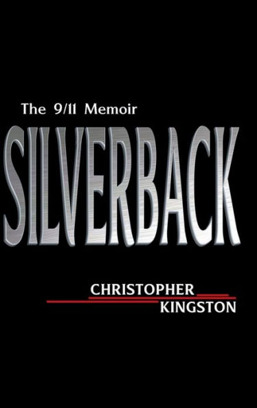 Silverback: The 9/11 Memoir