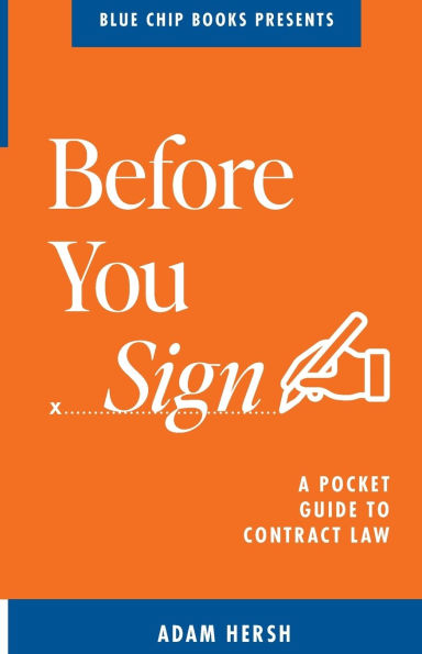 Before You Sign: A Pocket Guide to Contract Law