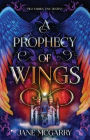 A Prophecy of Wings