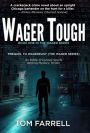 Wager Tough