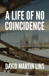 Download ebooks free for ipad A Life of No Coincidence