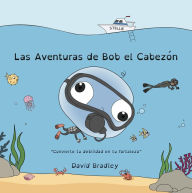 Las Aventuras de Bob el Cabezón - Convierte tu debilidad en tu fortaleza