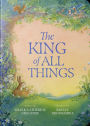 The King of All Things