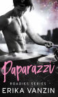 Paparazzi: A Rock and Love Story