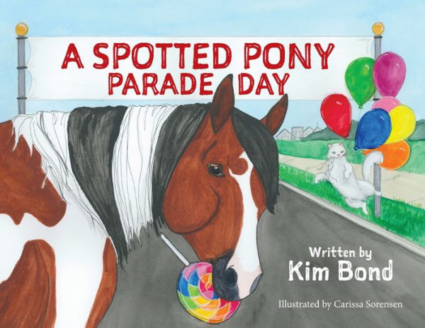 A Spotted Pony Parade Day