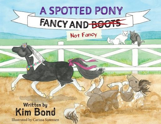 A Spotted Pony Fancy and Not