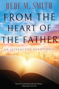 Ebook para downloads gratis From the Heart of the Father