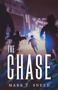 Title: The Chase, Author: Mark T. Sneed