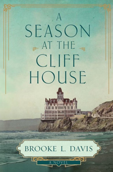 A Season at the Cliff House