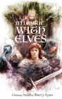 In League with Elves