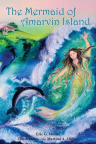 Free downloadable books ipod touch The Mermaid of Amarvin Island