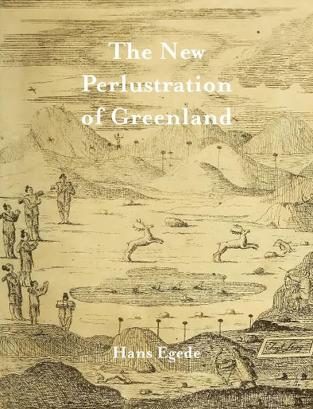 The New Perlustration of Greenland