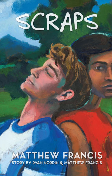 Scraps: A Gay Skateboarding Romance Novel
