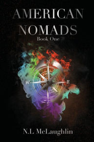 Pdf downloads free ebooks American Nomads 9781736705919 by N.L. McLaughlin (English literature) ePub