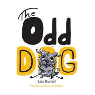 Title: The Odd Dog, Author: Leia Barrett