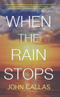 When The Rain Stops