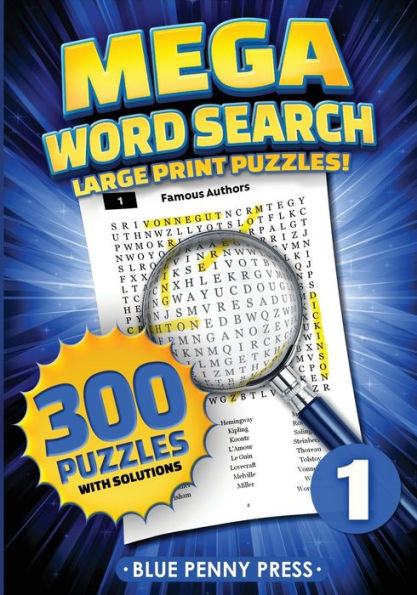 MEGA Word Search (Volume 1): 300 Simple to Challenging LARGE PRINT Puzzles