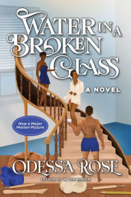 Title: Water In A Broken Glass, Author: Odessa Rose