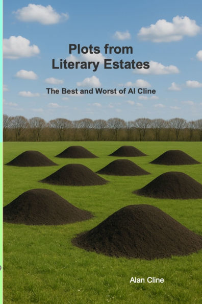 Plots from Literary Estates: The Best and Worst of Al Cline