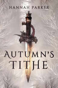 English books free downloads Autumn's Tithe CHM 9781736741429 by 