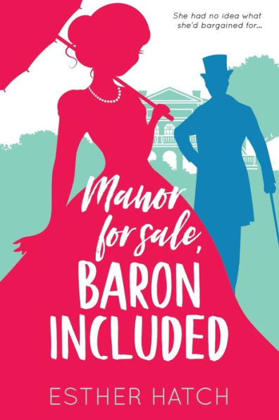 Manor for Sale, Baron Included: A Victorian Romance