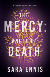 Title: The Mercy: Angel of Death, Author: Sara Ennis