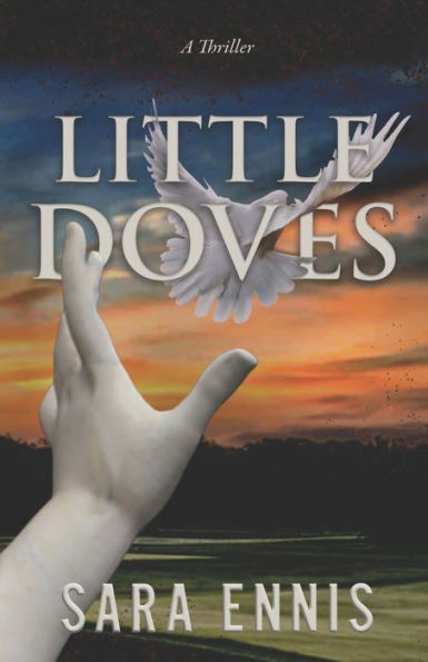 Little Doves: A thriller