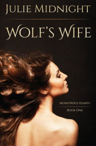 Title: Wolf's Wife, Author: Julie Midnight