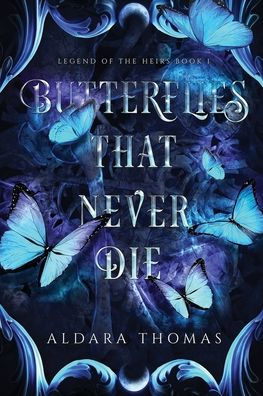 Butterflies That Never Die